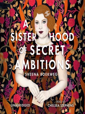 cover image of A Sisterhood of Secret Ambitions